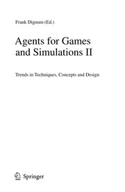 Cover of: Agents for Games and Simulations II | Frank Dignum