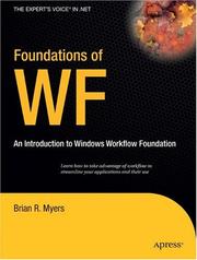 Cover of: Foundations of WF: an Introduction to Windows Workflow Foundation (Expert's Voice in .Net)