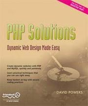 Cover of: PHP Solutions: Dynamic Web Design Made Easy (Solutions)