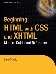 Beginning HTML with CSS and XHTML by David Schultz