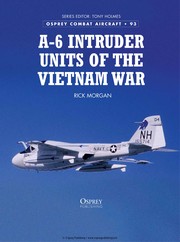 Cover of: A-6 Intruder units of the Vietnam War | Morgan, Rick (Naval aviation historian)