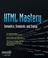 Cover of: HTML Mastery