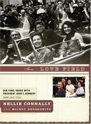 Cover of: From Love Field by Nellie Connally