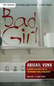 Cover of: Bad girl by Abigail Vona