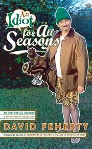 Cover of: An Idiot for All Seasons