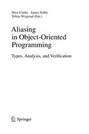 Cover of: Aliasing in Object-Oriented Programming. Types, Analysis and Verification | Dave Clarke