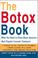 Cover of: The Botox Book