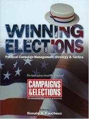 Winning elections by Ron Faucheux