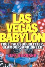 Cover of: Las Vegas Babylon: true tales of glitter, glamour, and greed