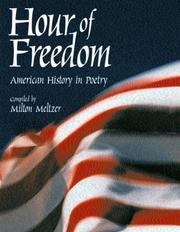 Cover of: Hour of freedom: American history in poetry