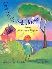 Cover of: Over in the pink house: new jump rope rhymes