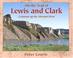 Cover of: On the Trail of Lewis & Clark