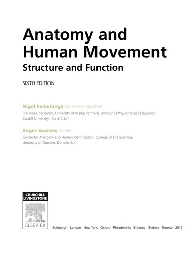 Anatomy and human movement by Nigel Palastanga