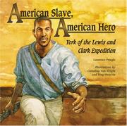 Cover of: American Slave, American Hero: York of the Lewis And Clark Expedition