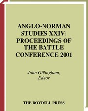 Cover of: Proceedings of the Battle Conference 2001 | Battle Conference on Anglo-Norman Studies (24th 2001 Pyke House)