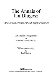 Cover of: The annals of Jan Długosz: Annales seu cronicae incliti regni Poloniae : an English abridgement