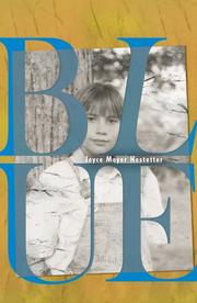 Cover of: Blue by Joyce Moyer Hostetter