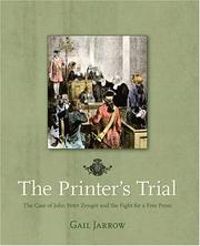 Cover of: The Printer's Trial: The Case of John Peter Zenger and the Fight for a Free Press