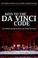 Cover of: The Keys to the Da Vinci Code