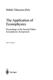 Cover of: The Application of Econophysics | Hideki Takayasu