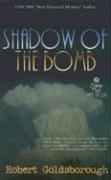 Cover of: Shadow of the Bomb (Snap Malek Mystery)