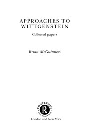 Cover of: Approaches to Wittgenstein: collected papers