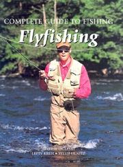 Complete guide to fishing by Arthur Oglesby, Lefty Kreh, Steen Ulnitz