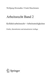 Cover of: Arbeitsrecht Band 2: Kollektivarbeitsrecht + Arbeitsstreitigkeiten