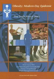 Cover of: The Truth About Diets: The Pros and Cons (Obesity  Modern Day Epidemic)