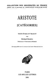 Cover of: Catégories by Aristote ; texte établi et traduit par Richard Bodéüs.
