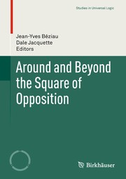 Cover of: Around and Beyond the Square of Opposition | Jean-Yves BГ©ziau