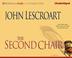 Cover of: Second Chair, The (Dismas Hardy)