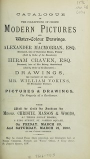 Cover of: Catalogue of the collections of choice modern pictures and water-colour drawings | Christie, Manson & Woods