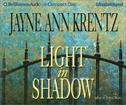 Cover of: Light in Shadow (Krentz, Jayne Ann. Whispering Springs Novel.) by Jayne Ann Krentz