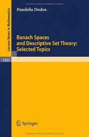 Cover of: Banach spaces and descriptive set theory: selected topics