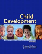 Cover of: Child Development by Jeanne Ellis Ormrod, Teresa M. McDevitt, Jeanne Ellis Ormrod