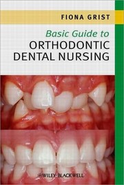 Basic guide to orthodontic dental nursing