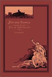 Cover of: For the Temple by G. A. Henty, G. A. Henty