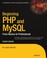 Cover of: Beginning PHP and MySQL