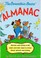 Cover of: The Bears' Almanac (The Berenstain Bears Beginner Books)
