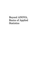 Beyond ANOVA, basics of applied statistics
