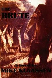 Cover of: The Brute by Mike Klaassen