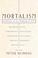 Cover of: Mortalism