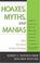 Cover of: Hoaxes, Myths, and Manias