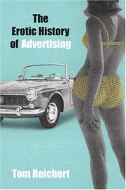 Cover of: The Erotic History of Advertising by Tom Reichert