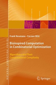 Cover of: Bioinspired Computation in Combinatorial Optimization | Frank Neumann