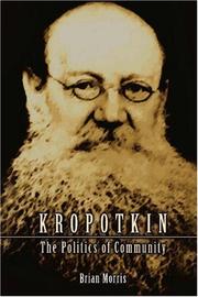 Cover of: Kropotkin: The Politics of Community