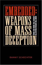 Cover of: Embedded: Weapons of Mass Deception : How the Media Failed to Cover the War on Iraq