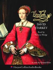 Cover of: Elizabeth by David Starkey