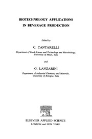 Biotechnology applications in beverage production by C. Cantarelli